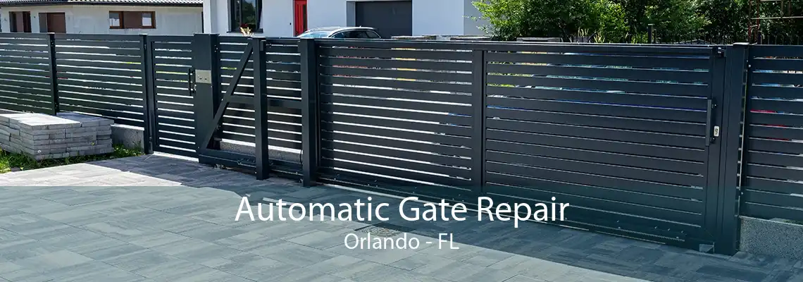 Automatic Gate Repair Orlando - FL