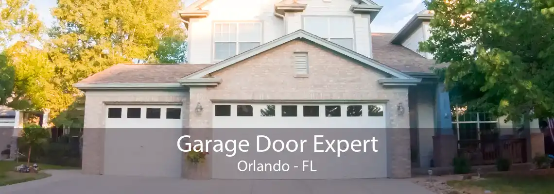 Garage Door Expert Orlando - FL