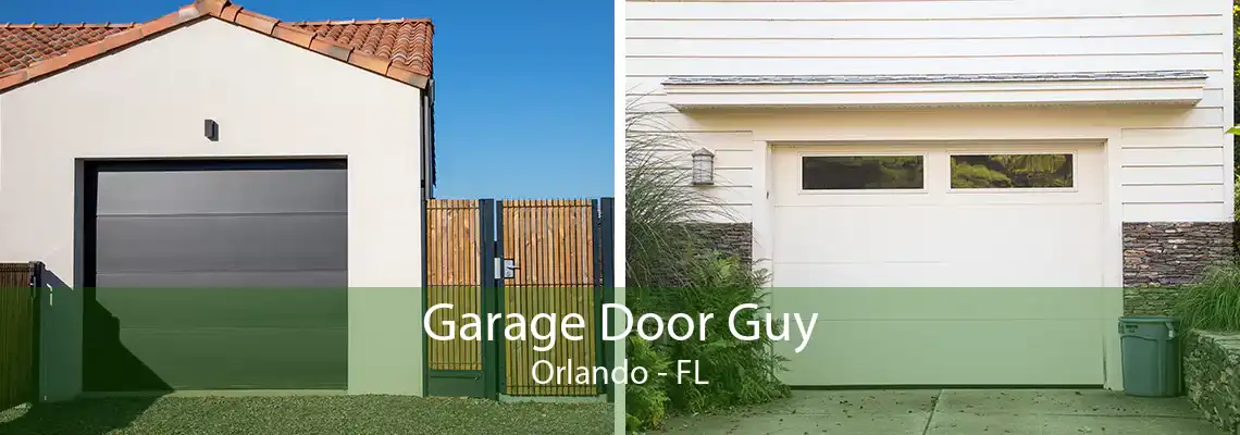 Garage Door Guy Orlando - FL