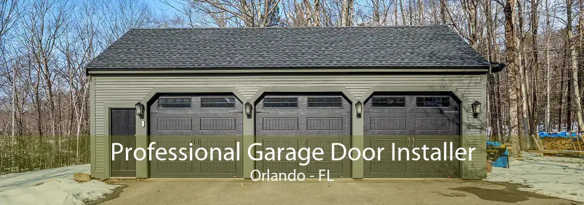 Professional Garage Door Installer Orlando - FL