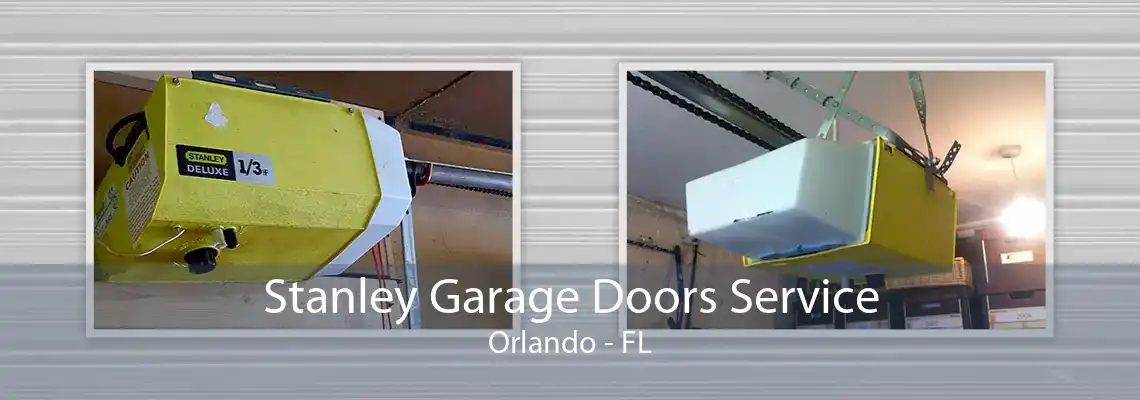 Stanley Garage Doors Service Orlando - FL