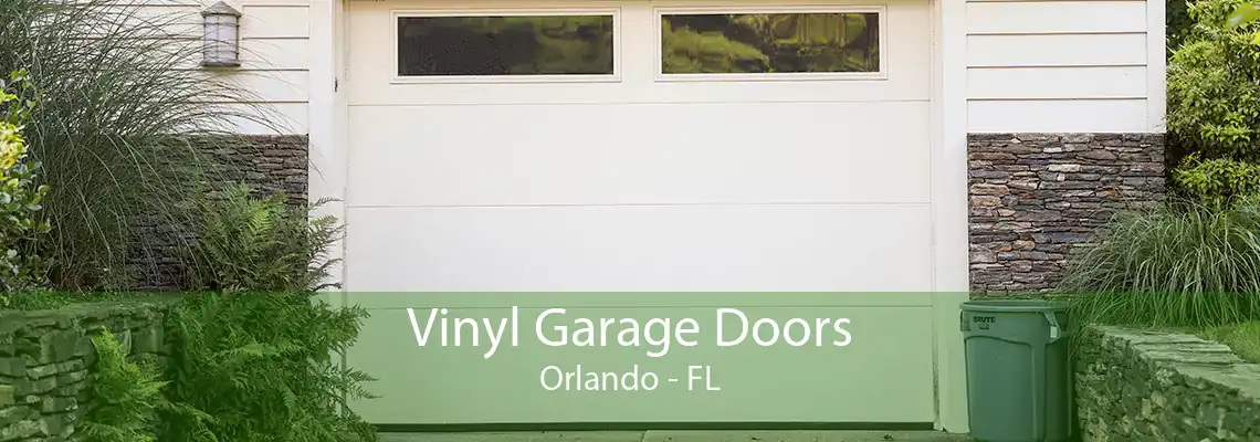 Vinyl Garage Doors Orlando - FL